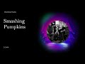 Smashing Pumpkins - Soma (drumless)