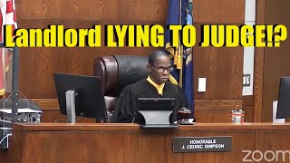 Landlord LYING TO JUDGE Simpson!? PART 1