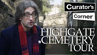Highgate Cemetery Tour | Famous (and not so famous) British Museum graves | Curator's Corner S8 Ep9