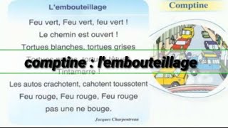 Comptine : l'embouteillage.  Pour communiquer en français 2AP. Page 60.