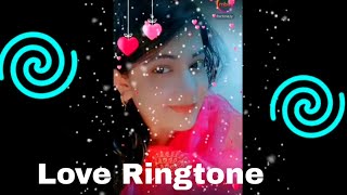 Best New Ringtone |Love Ringtone| Hindi Ringtone|Romantic Ringtoner |Dj Ringtone |No Copyright
