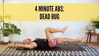 4 MINUTE ABS: DEAD BUG | BACK PAIN FIX | 4 MIN