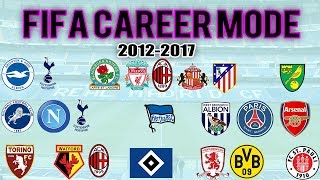 The Best Of FIFA Career Mode (2012 - 2017)