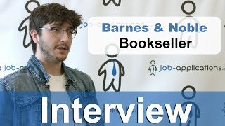 Barnes \u0026 Noble Interview - Bookseller