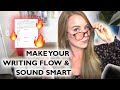 Make Your Writing Flow and Sound Smart | Transitions Tutorial |