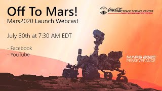 Off To Mars! Mars 2020 Launch  Webcast