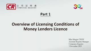 Presentation: Overview of Licensing Conditions of Money Lenders Licence