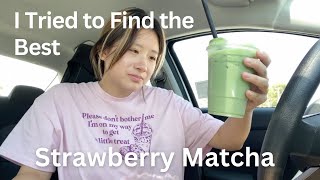 I Tried to Find the Best Strawberry Matcha!