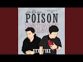 Poison (feat.3'IKE)