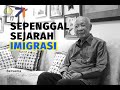 Sepenggal Sejarah Imigrasi