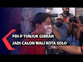 PDIP Tunjuk Gibran Jadi Calon Wali Kota Solo