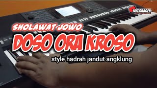 Sholawat jowo dosa ora kroso style keyboard hadrah jandut