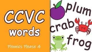 CCVC Words | Phonics Phase 4