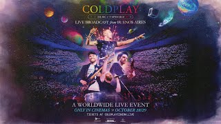 Coldplay Live Broadcast From Buenos Aires (Official trailer)