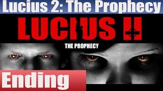 Lucius 2 The Prophecy Final Boss and Ending