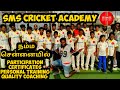 SMS CRICKET ACADEMY | CRICKET SUMMER TRAINING | CRICKET COACHING | SUMMER SPECIAL