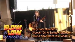 Mary Kate Brennan -Slow Low Bar-B-Que Viera