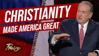 Gov. Mike Huckabee: Christianity Made America Great (Part 1) | Praise on TBN