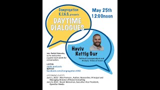 Daytime Dialogues with Haviv Rettig Gur S2 E46