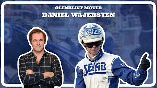 Olenklint möter - Daniel Wäjersten