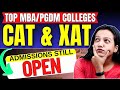 TOP CAT / XAT MBA Colleges Admissions Still Open ✅ MBA Colleges Admissions Closing Soon 🤯#mba