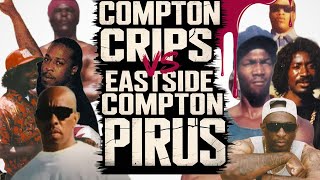 Compton Crips vs Eastside Compton Pirus: The Deadly Feud