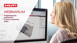 WEBINARIUM HILTI | Projektowanie połączeń kotwowych, a teoria sztywnej płyty