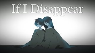 [Sya ft. Yanhe] If I Disappear [Eng Sub]