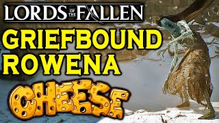 Lords of the Fallen - GRIEFBOUND ROWENA BOSS GUIDE!