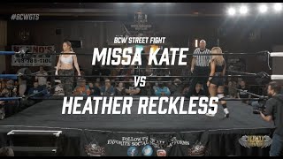 MISSA KATE vs HEATHER RECKLESS | Berwyn Street Fight | BCW Gone Til September