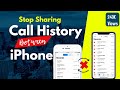 Stop Sharing Call History/Logs between Two iPhones