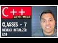 Classes part 7 - Member Initializer Lists | Modern Cpp Series Ep. 43