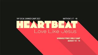 VAY Summer Camp 2022: Heartbeat [Recap Video]