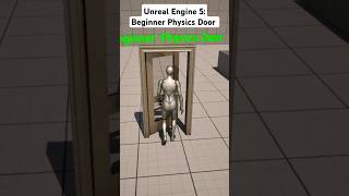 UE5: Simple Physics Door (Blueprint Tutorial)