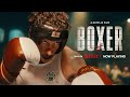 Boxer - Official Trailer