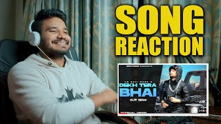Dekh Tera Bhai | Song Reaction | KD Desi Rock |HHH - Hip Hop Haryana | Kasoot Haryanvi