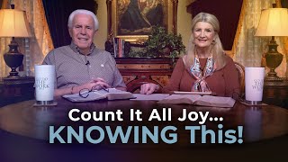 Boardroom Chat: Count It All Joy...Knowing This! | Jesse \u0026 Cathy Duplantis