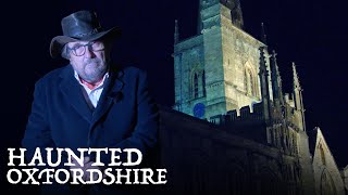 Haunted Oxfordshire | Witney, Burford, Chipping Norton \u0026 Woodstock's Most Terrifying Tales