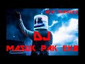 DJ MASUK PAK EKO VERSION MARSHMELLO 2018