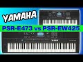 Yamaha PSR-E473 vs PSR-EW425 - Which One Should You Get?