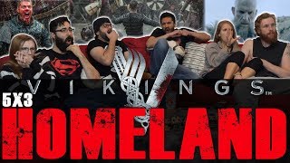 Vikings - 5x3 Homeland - Group Reaction