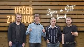 VEČER Z NÁDVORIA | ŽOJCO A STF BAND