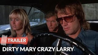 Dirty Mary Crazy Larry (1974) Trailer | Peter Fonda | Susan George