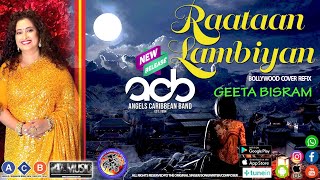 Geeta Bisram - Raataan Lambiyan (2022 Bollywood Cover)