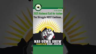 2025 National Call for Action: NAS Guwa show with Baba Joshua