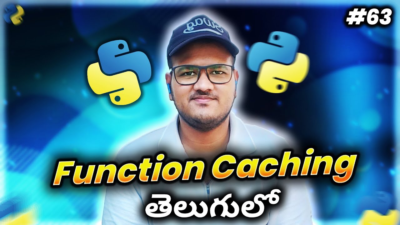 Python Function Caching In Telugu Srk Codes Youtube