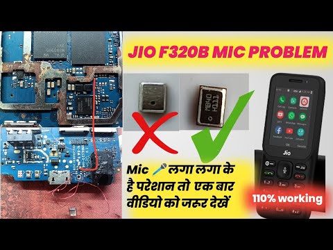 Jio F320b Mic Jumper| Jio F320b Mic Problem Solution|| Jio F320b Mic ...