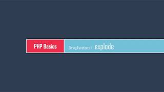 PHP Basics: String functions - explode
