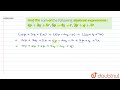 Find the sum of the following algebraic expressions : 4p + 3q + 5r , 6p - 4q - r , 2p + q + 7r  ...