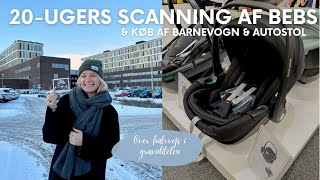 Vi køber barnevogn m.m. og tager til 20-ugers scanning **KÆMPE BABY HAUL**